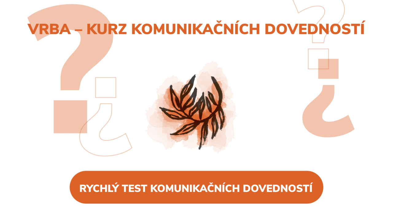 Vrba - Rychlý test komunikačních dovedností